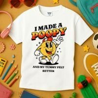 I Made A Poopy And My Tummy Felt Better Adult Humor Meme Kids T-Shirt thumb 3