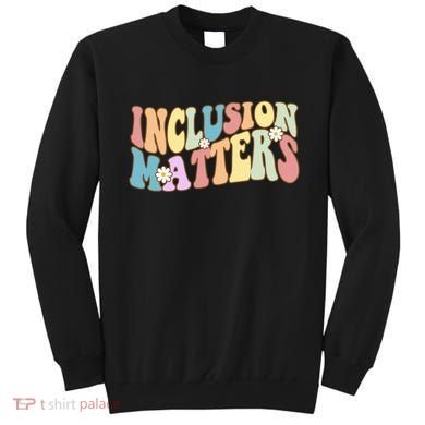 Inclusion Matters Autism Awareness Retro Floral Sweatshirt
