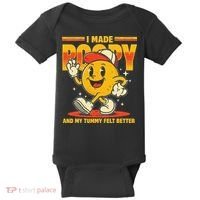 I Made A Poopy And My Tummy Felt Better Adult Humor Meme Baby Bodysuit thumb 0