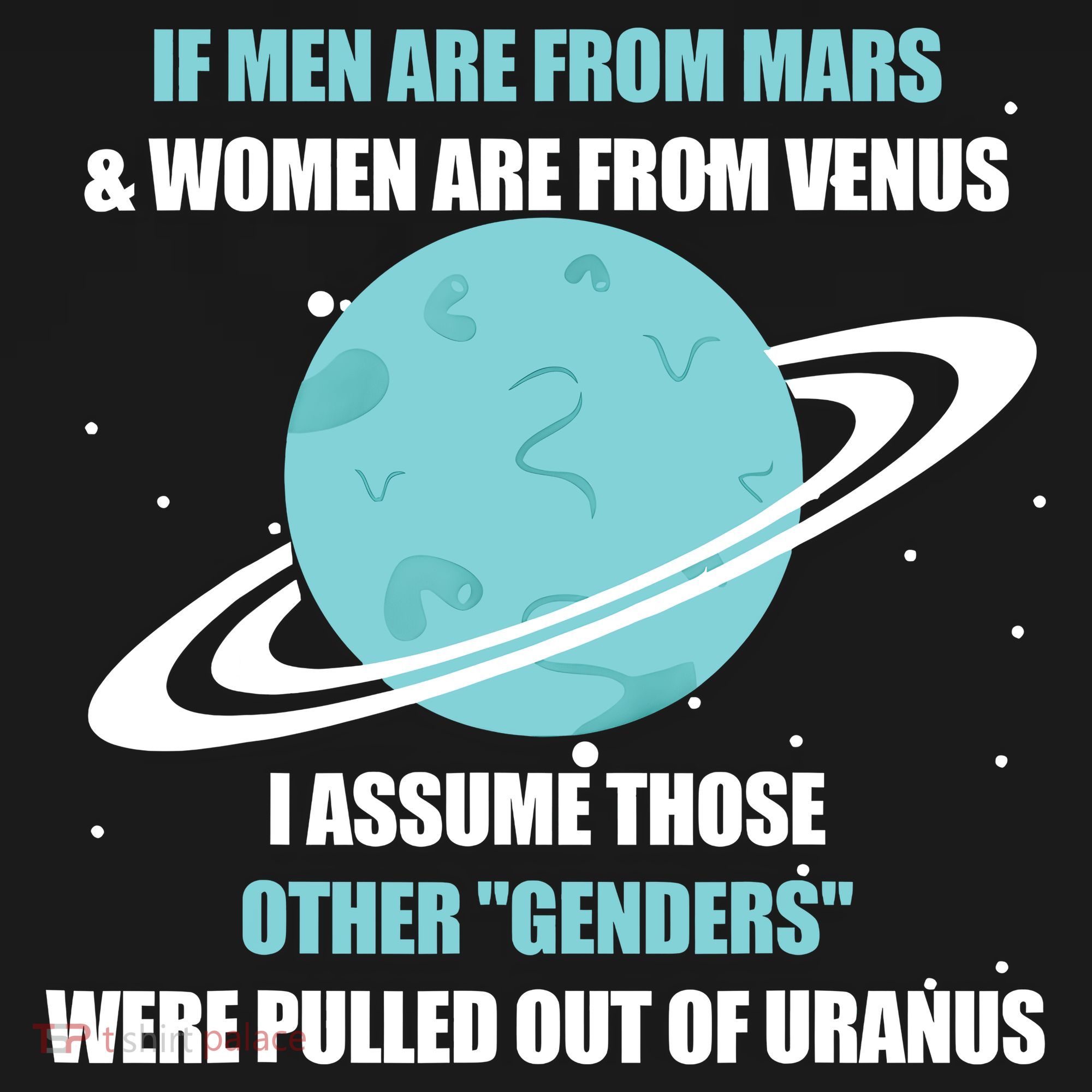 If Men Are From Mars And Women Are From Venus I Assume Those Sweatshirt