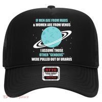 If Men Are From Mars And Women Are From Venus I Assume Those Hat thumb 0