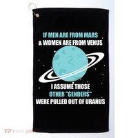 If Men Are From Mars And Women Are From Venus I Assume Those Golf Towel thumb 0