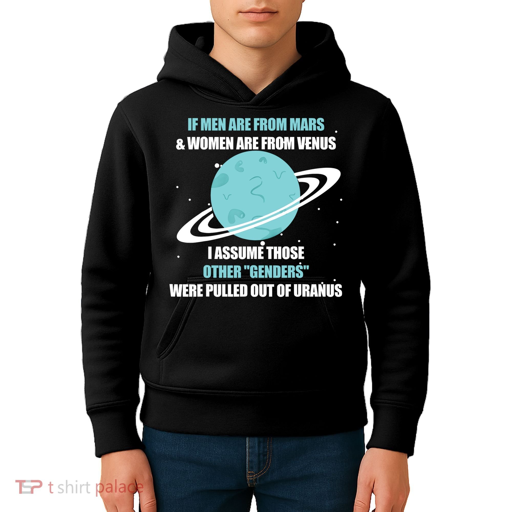 If Men Are From Mars And Women Are From Venus I Assume Those Kids Hoodie