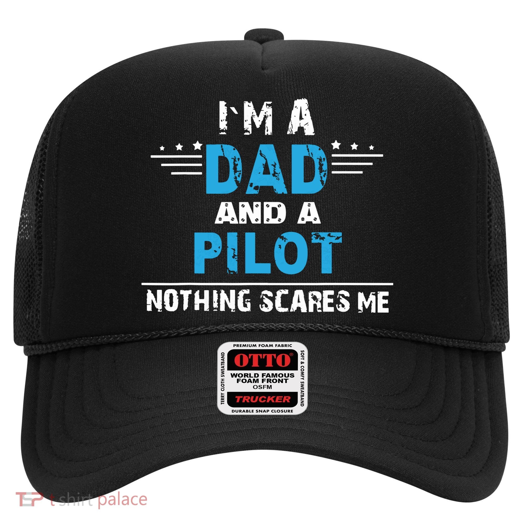 I M A Dad And A Pilot Airplane Aviation Pilot Dads Hat