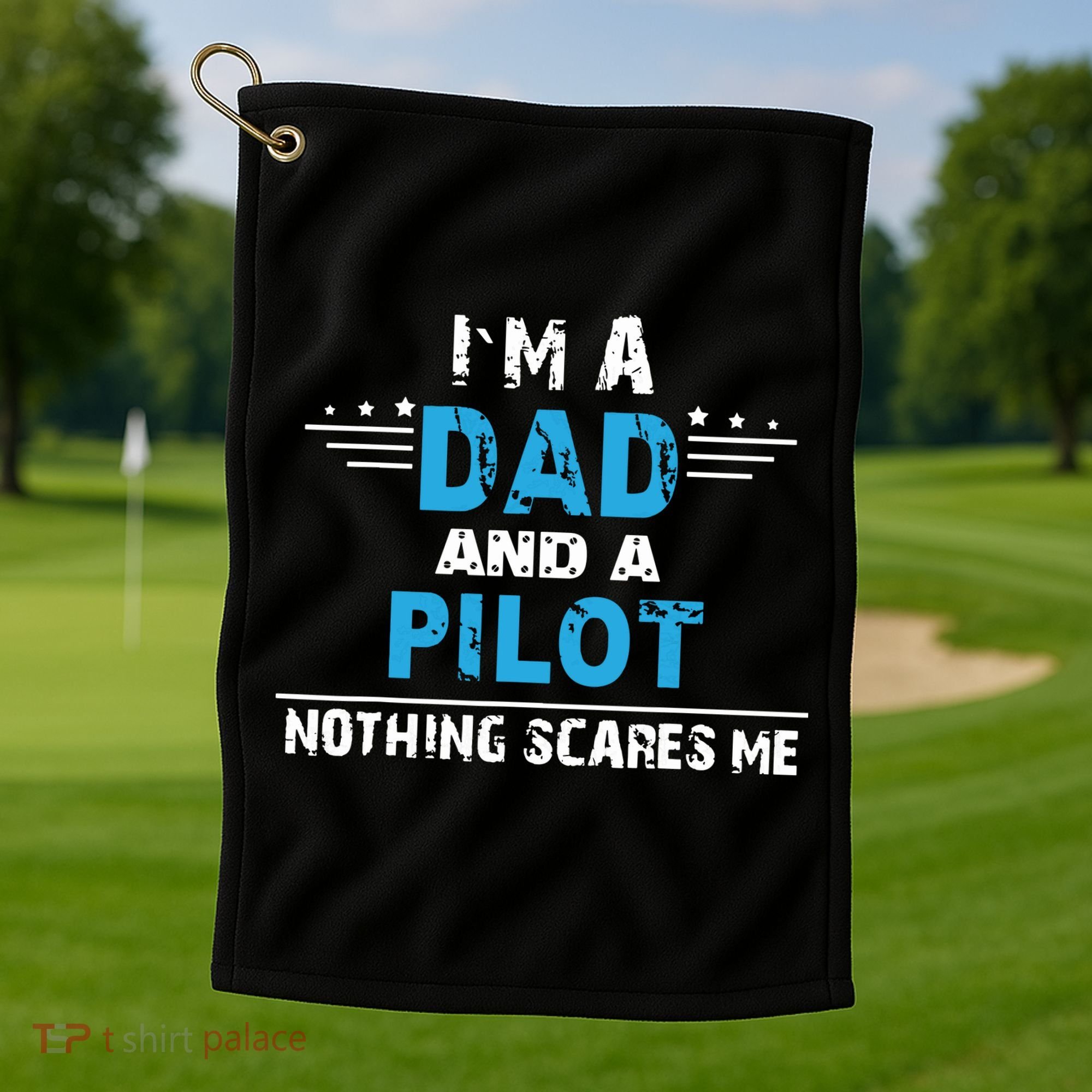 I M A Dad And A Pilot Airplane Aviation Pilot Dads Golf Towel