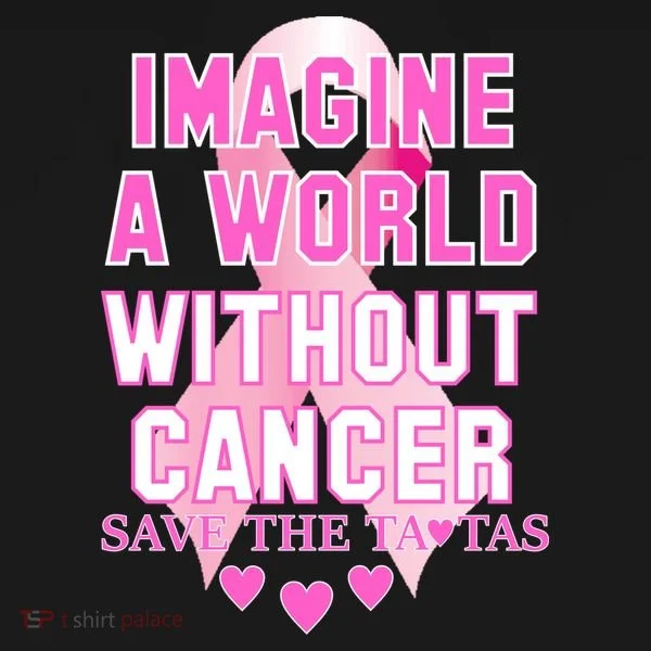 Imagine A World Without Cancer Save The Tatas Doggie Tank