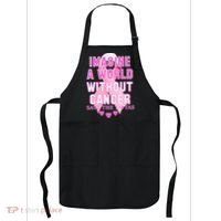 Imagine A World Without Cancer Save The Tatas Apron thumb 0