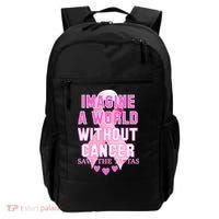 Imagine A World Without Cancer Save The Tatas Backpack thumb 0