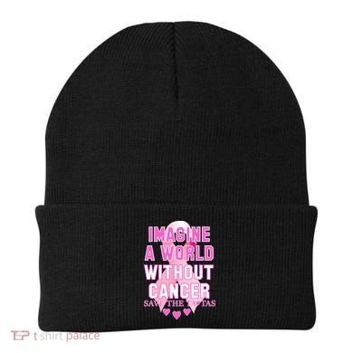 Imagine A World Without Cancer Save The Tatas Beanie