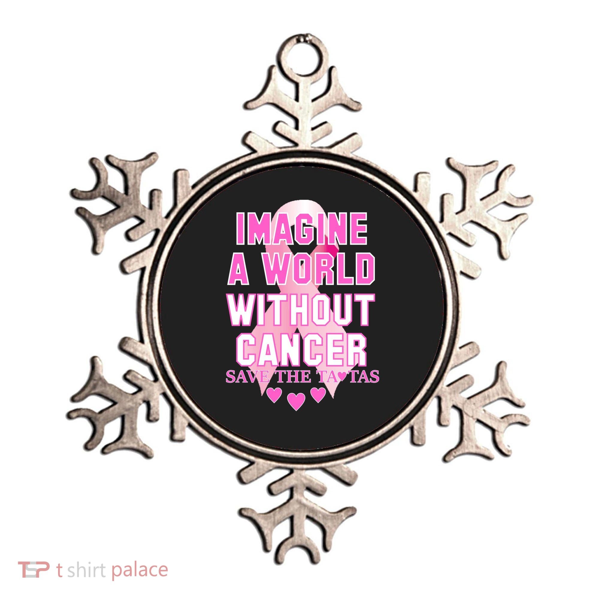 Imagine A World Without Cancer Save The Tatas Ornament