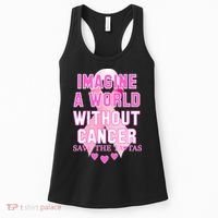 Imagine A World Without Cancer Save The Tatas Women's Tank Top thumb 0