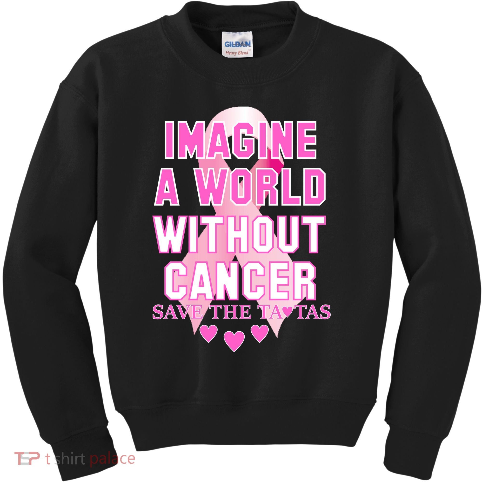 Imagine A World Without Cancer Save The Tatas Kids Sweatshirt