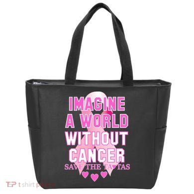 Imagine A World Without Cancer Save The Tatas Tote Bag