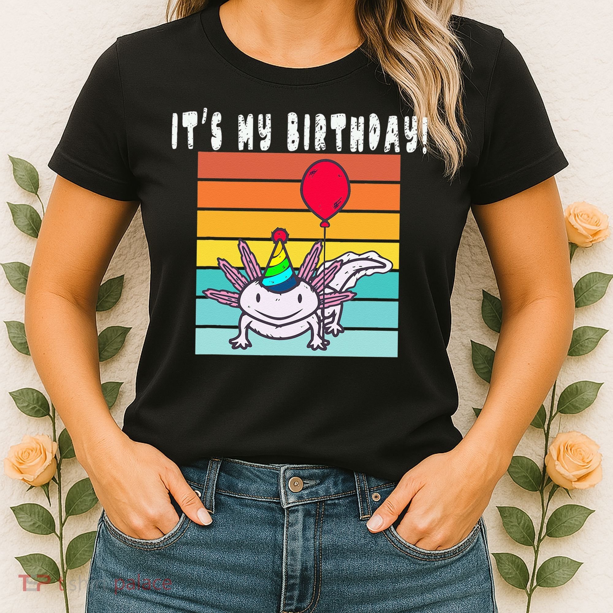 Its My Birthday Axolotl Party Hat & Balloon Women's T-Shirt