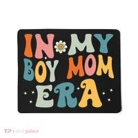 In My Boy Mom Era Mousepad thumb 0