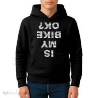 Is My Bike Ok Biker Cycling Funny Cyclist Gift Kids Hoodie thumb 4