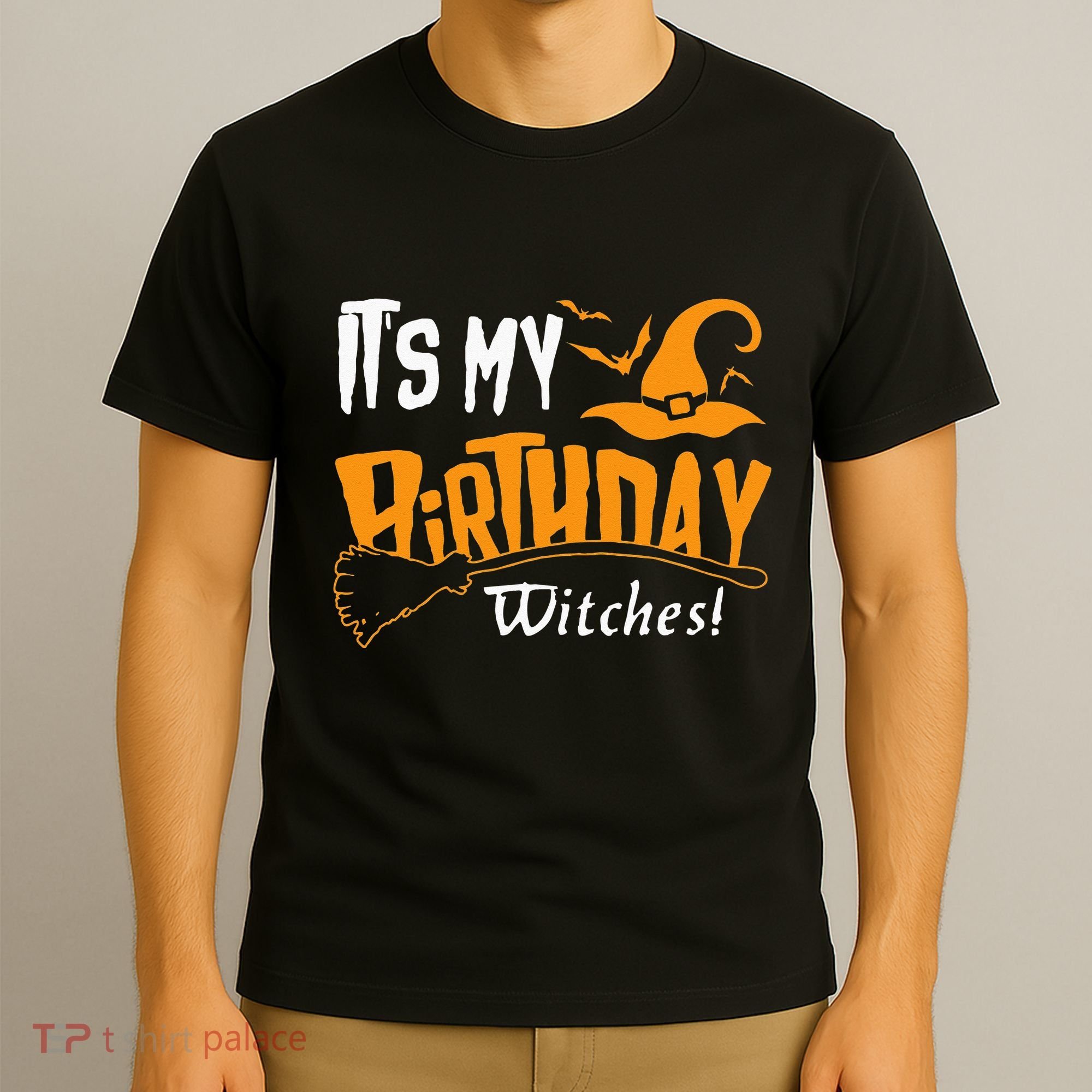 Its My Birthday Witch Halloween October Birthday T-Shirt
