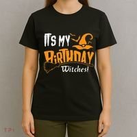 Its My Birthday Witch Halloween October Birthday T-Shirt thumb 4