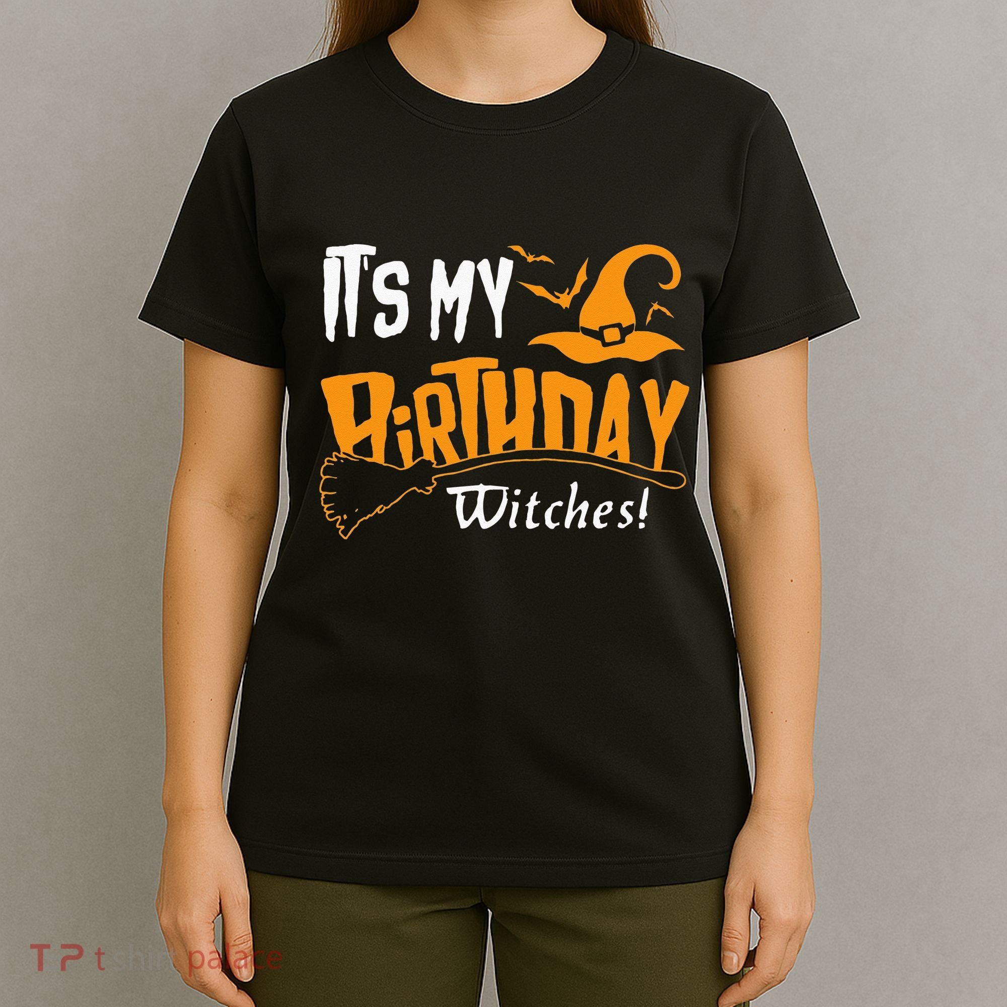 Its My Birthday Witch Halloween October Birthday T-Shirt