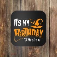 Its My Birthday Witch Halloween October Birthday Coaster thumb 0