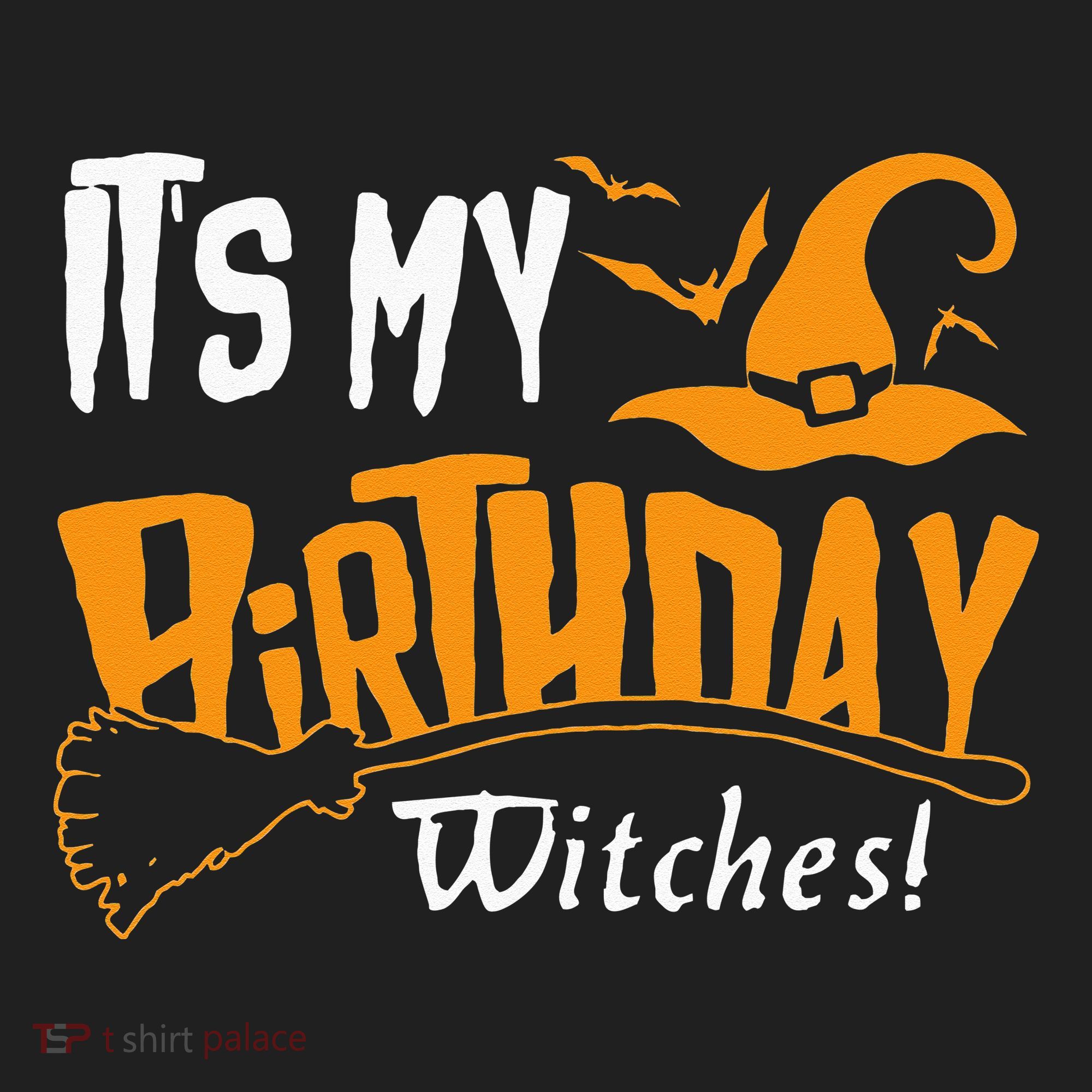 Its My Birthday Witch Halloween October Birthday Hat
