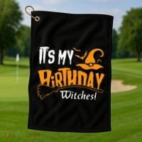 Its My Birthday Witch Halloween October Birthday Golf Towel thumb 1