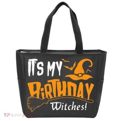 Its My Birthday Witch Halloween October Birthday Tote Bag