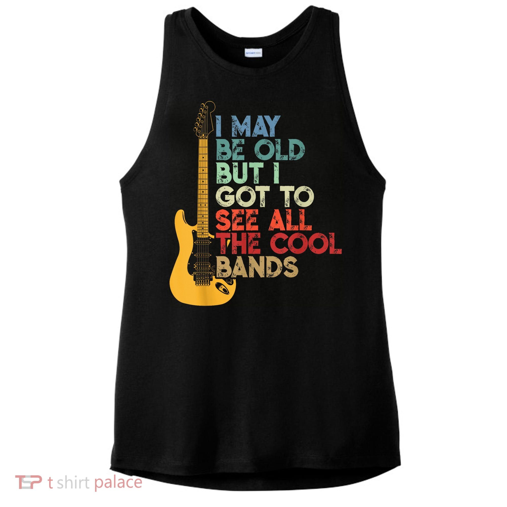 I May Be Old But I Got To See All The Cool Bands Ladies PosiCharge Tri-Blend Wicking Tank