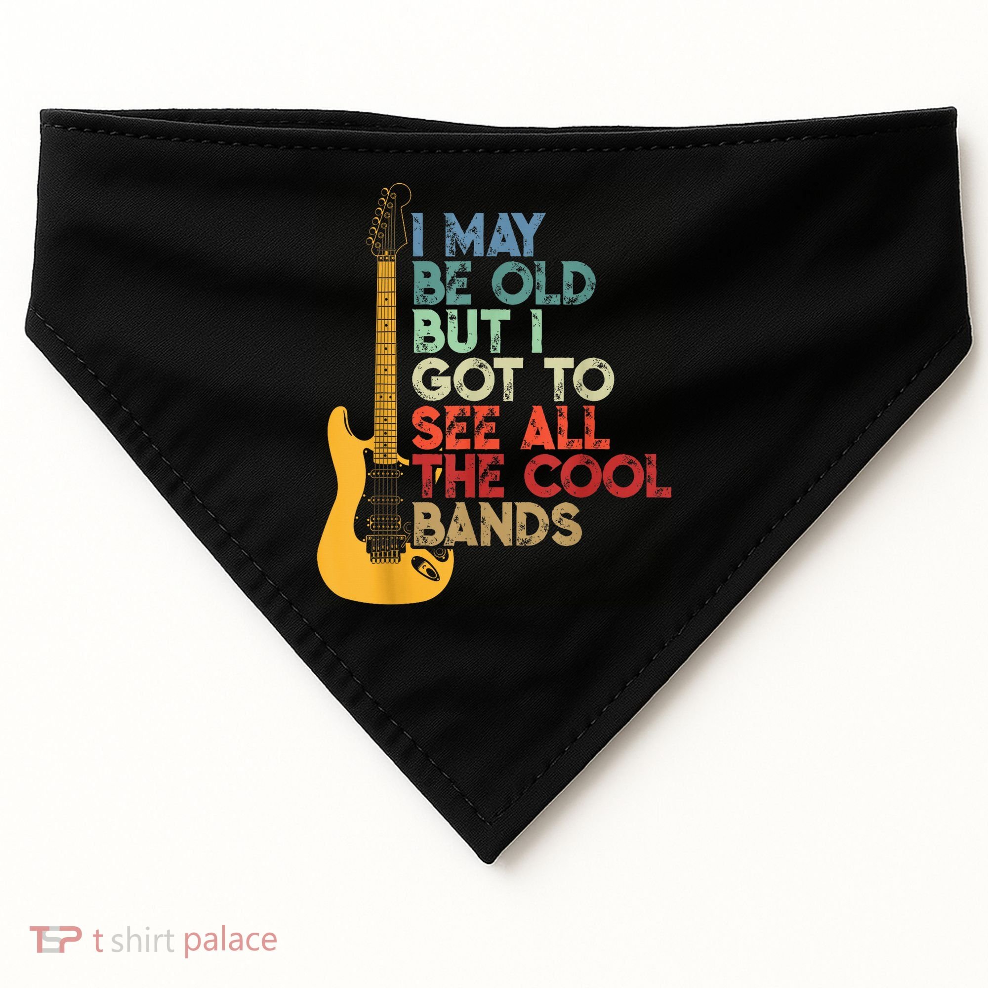 I May Be Old But I Got To See All The Cool Bands USA-Made Doggie Bandana