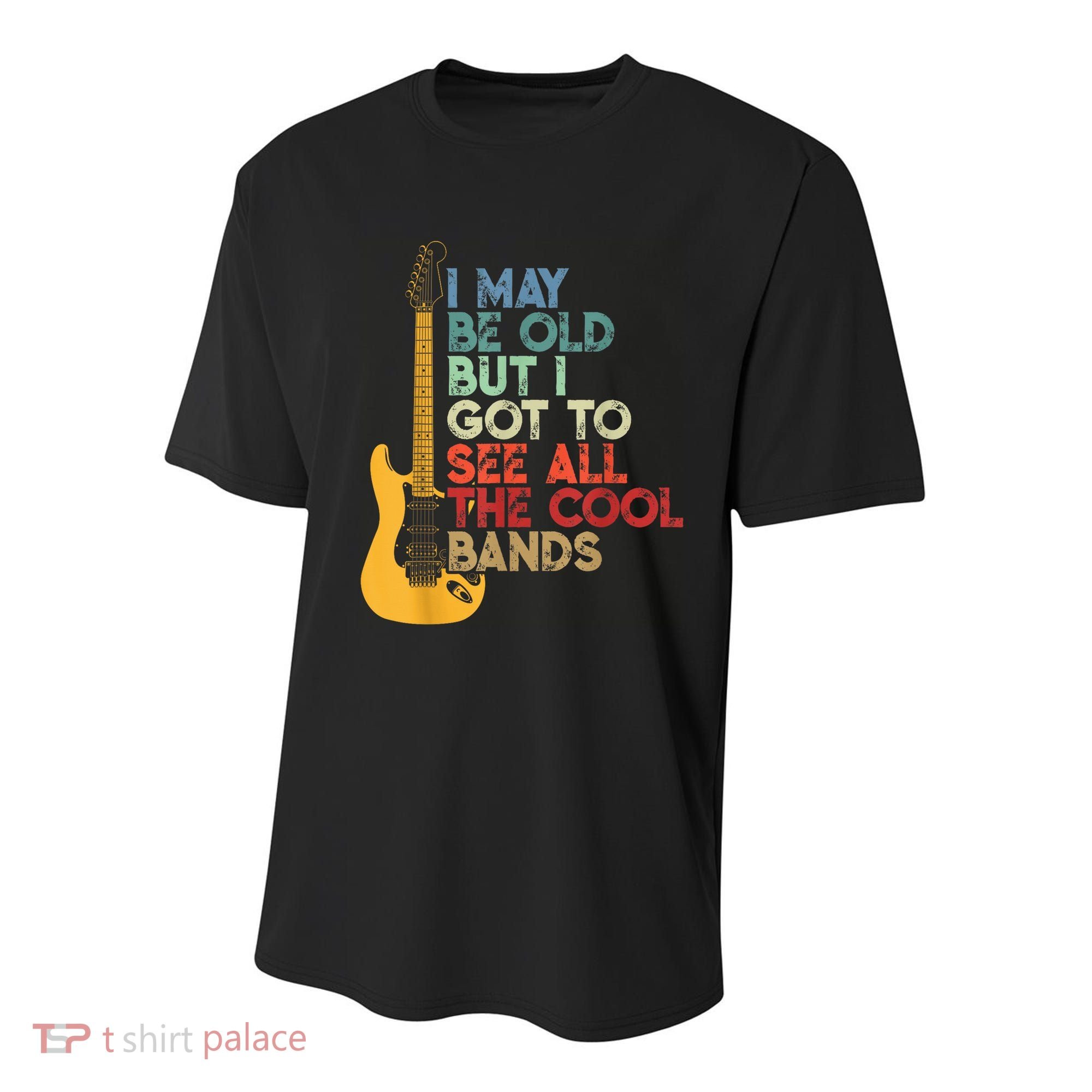 I May Be Old But I Got To See All The Cool Bands Youth Performance Sprint T-Shirt