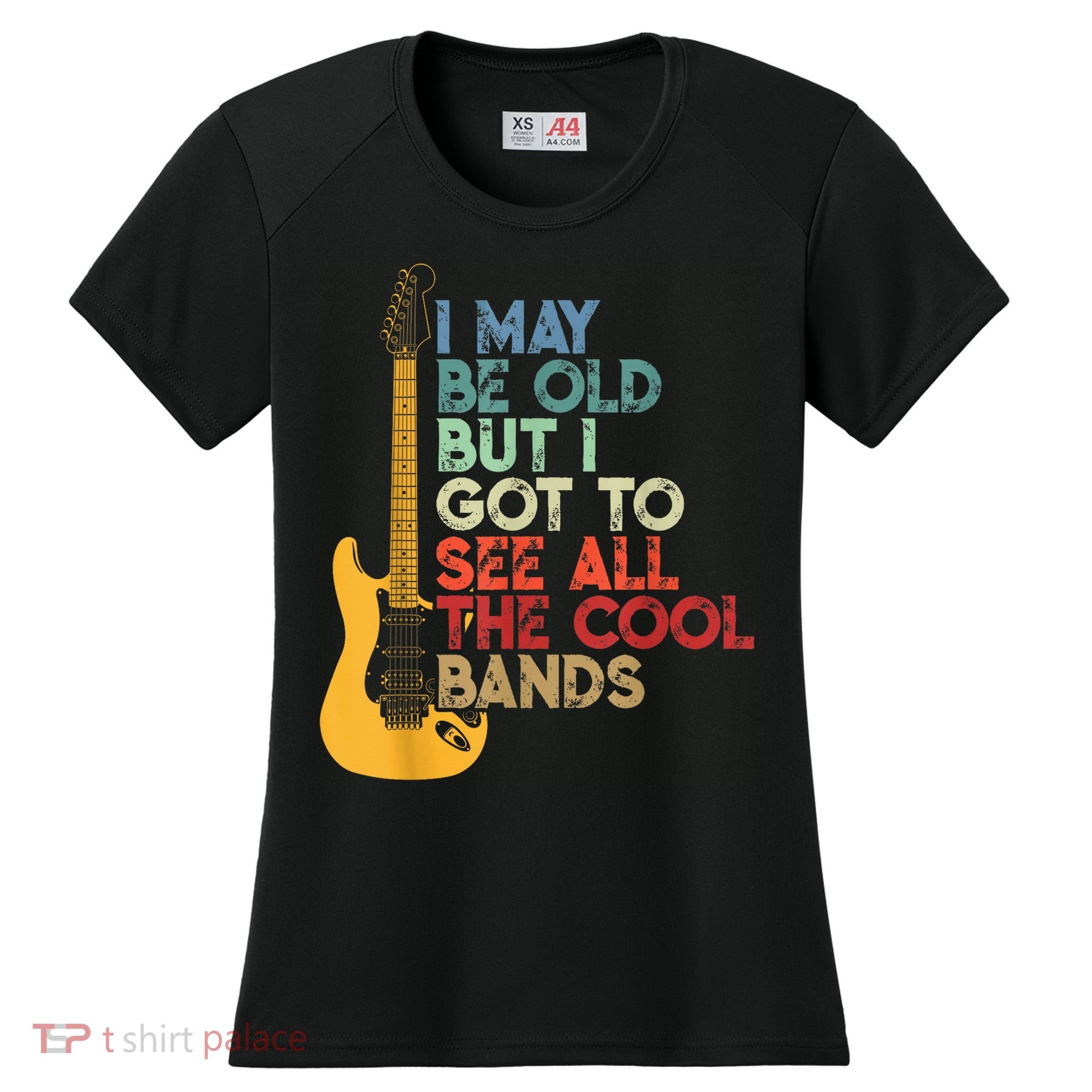 I May Be Old But I Got To See All The Cool Bands Women's Cooling Performance Crew T-Shirt
