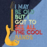 I May Be Old But I Got To See All The Cool Bands Raglan Baseball Sleeve Shirt thumb 2