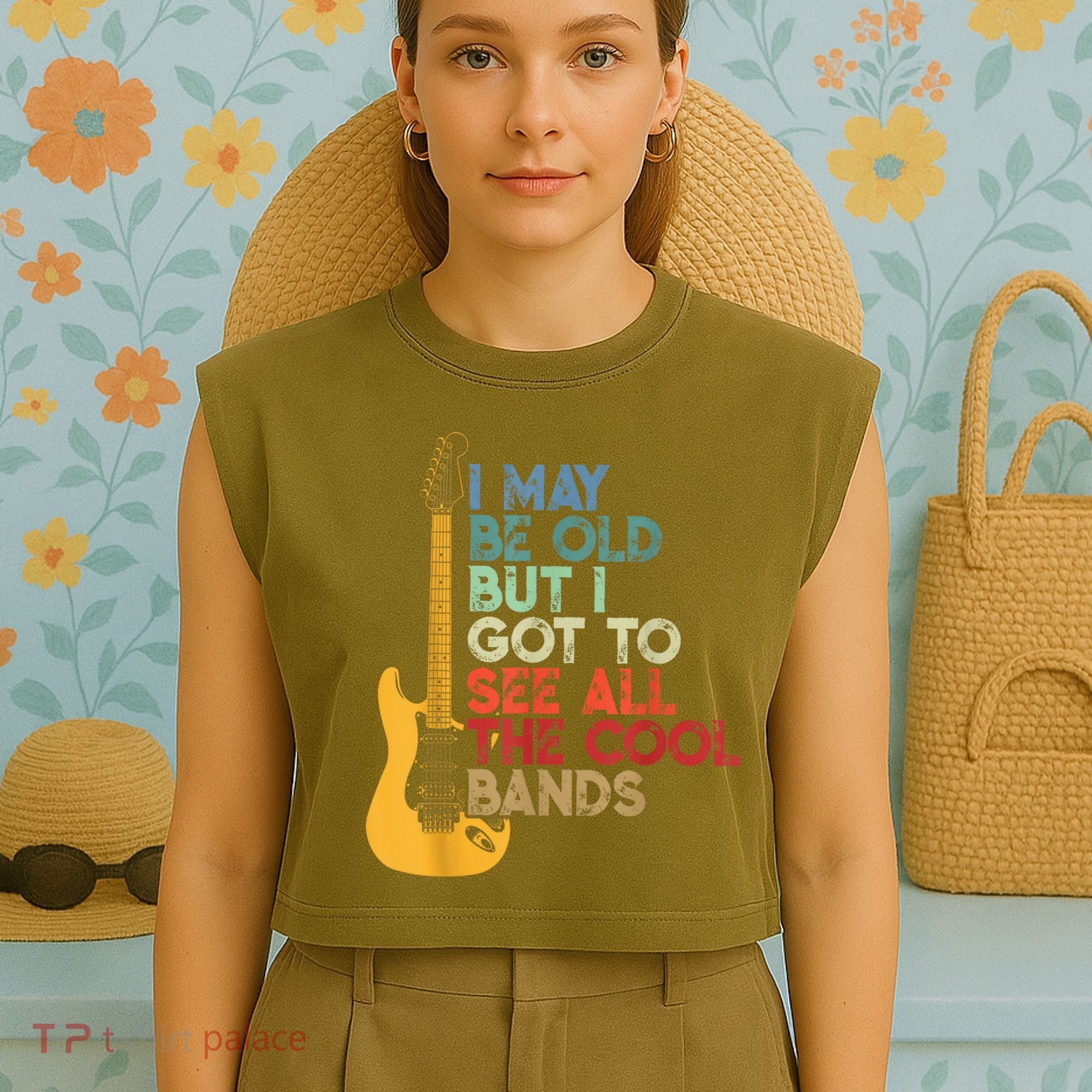 I May Be Old But I Got To See All The Cool Bands Garment-Dyed Women's Muscle Tee