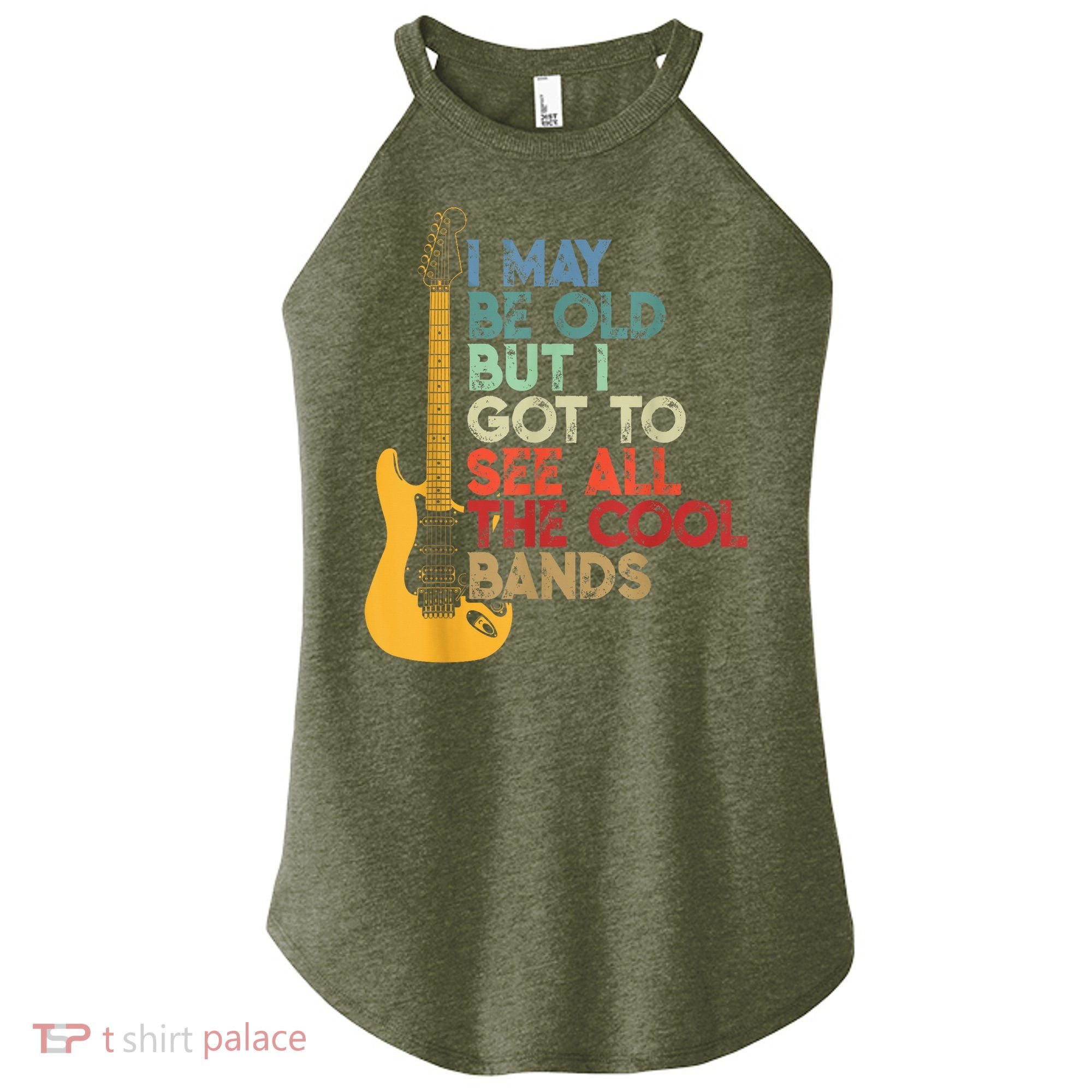 I May Be Old But I Got To See All The Cool Bands Women's Perfect Tri Rocker Tank