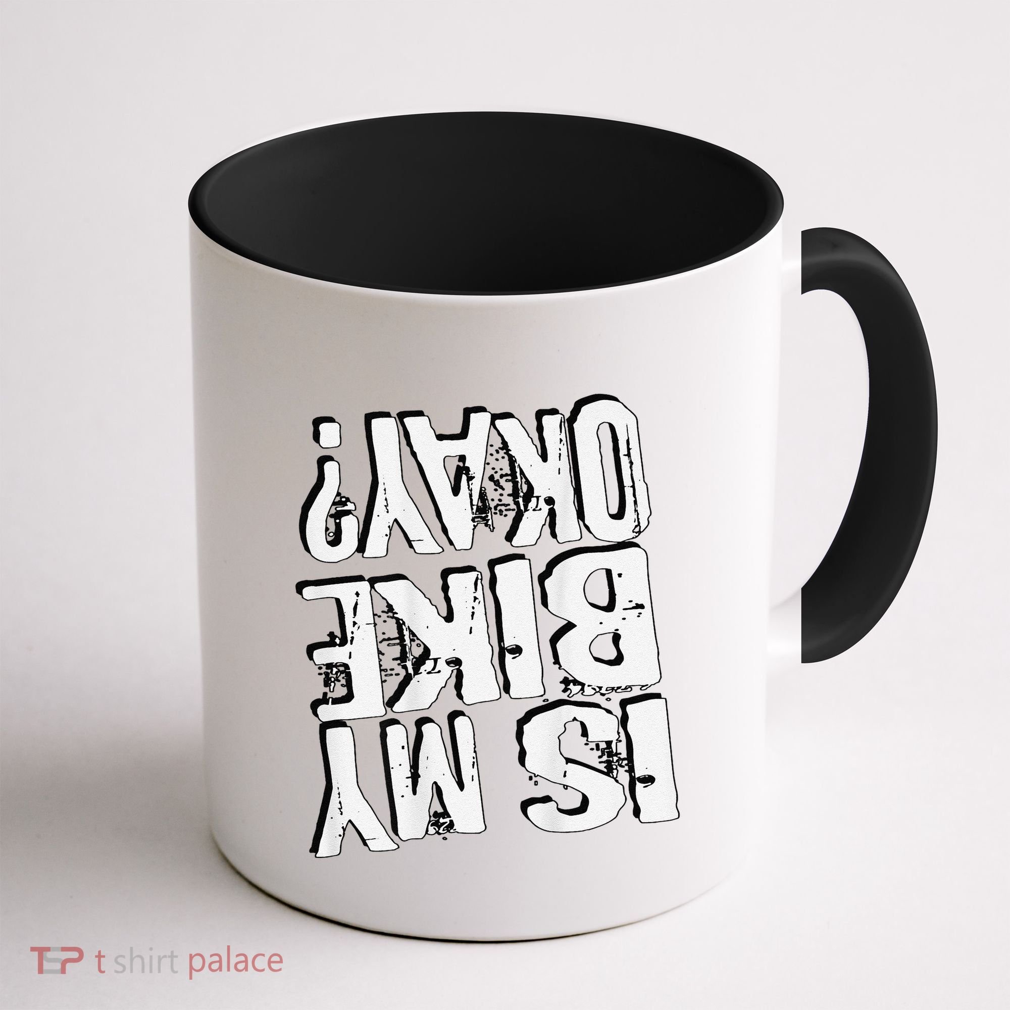 Is My Bike Ok Coffee Mug