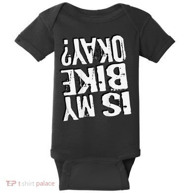 Is My Bike Ok Baby Bodysuit