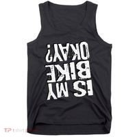Is My Bike Ok Tank Top thumb 0