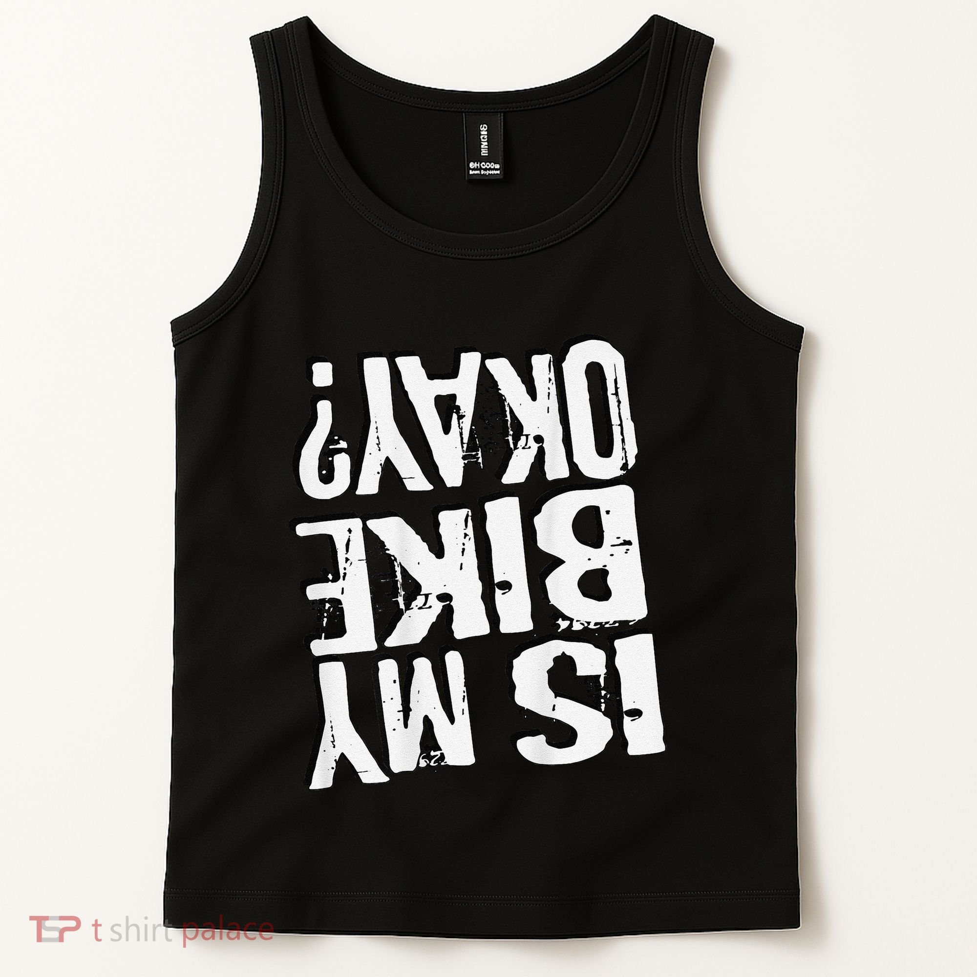 Is My Bike Ok Tank Top