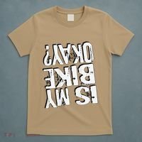 Is My Bike Ok T-Shirt thumb 5