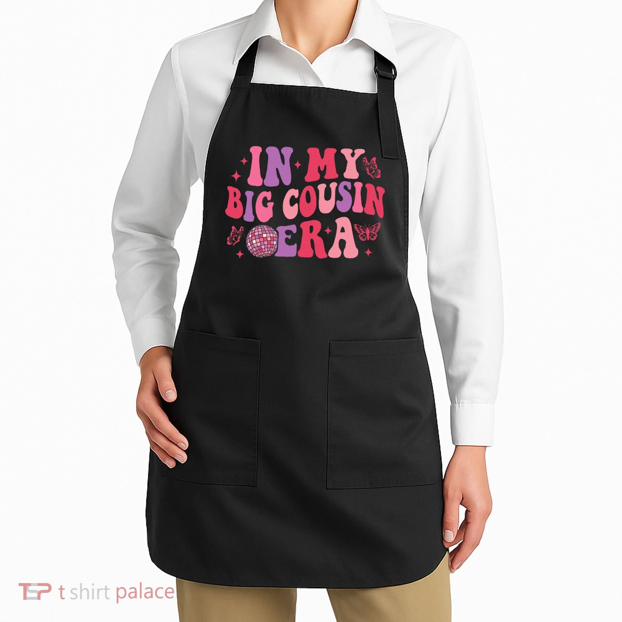 In My Big Cousin Era Funny Cool Cousin Apron