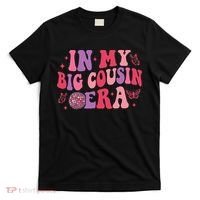 In My Big Cousin Era Funny Cool Cousin T-Shirt thumb 0