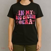 In My Big Cousin Era Funny Cool Cousin T-Shirt thumb 4