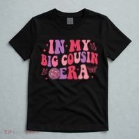 In My Big Cousin Era Funny Cool Cousin T-Shirt thumb 5
