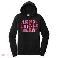 In My Big Cousin Era Funny Cool Cousin Women's Hoodie thumb 0