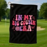 In My Big Cousin Era Funny Cool Cousin Golf Towel thumb 1