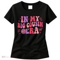 In My Big Cousin Era Funny Cool Cousin Women's T-Shirt thumb 0