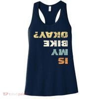 Is My Bike Okay? Mountain Bike Cycling Gift Women's Tank Top thumb 0