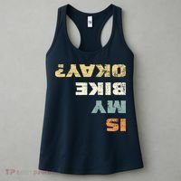 Is My Bike Okay? Mountain Bike Cycling Gift Women's Tank Top thumb 3