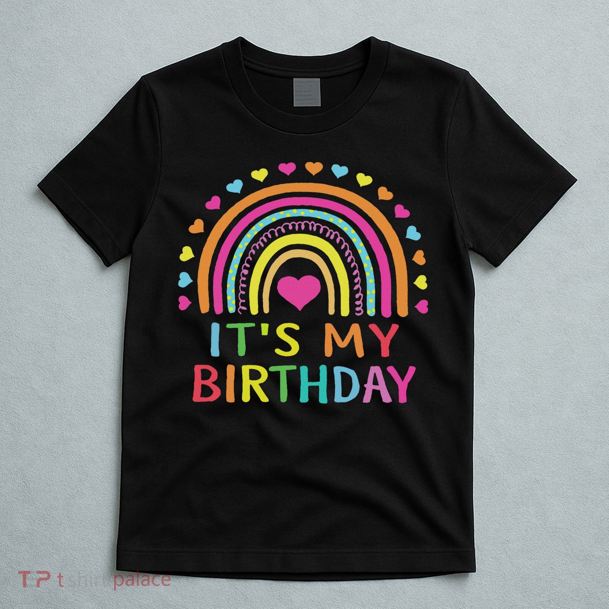 It's My Birthday For Women Ns Gift Rainbow T-Shirt