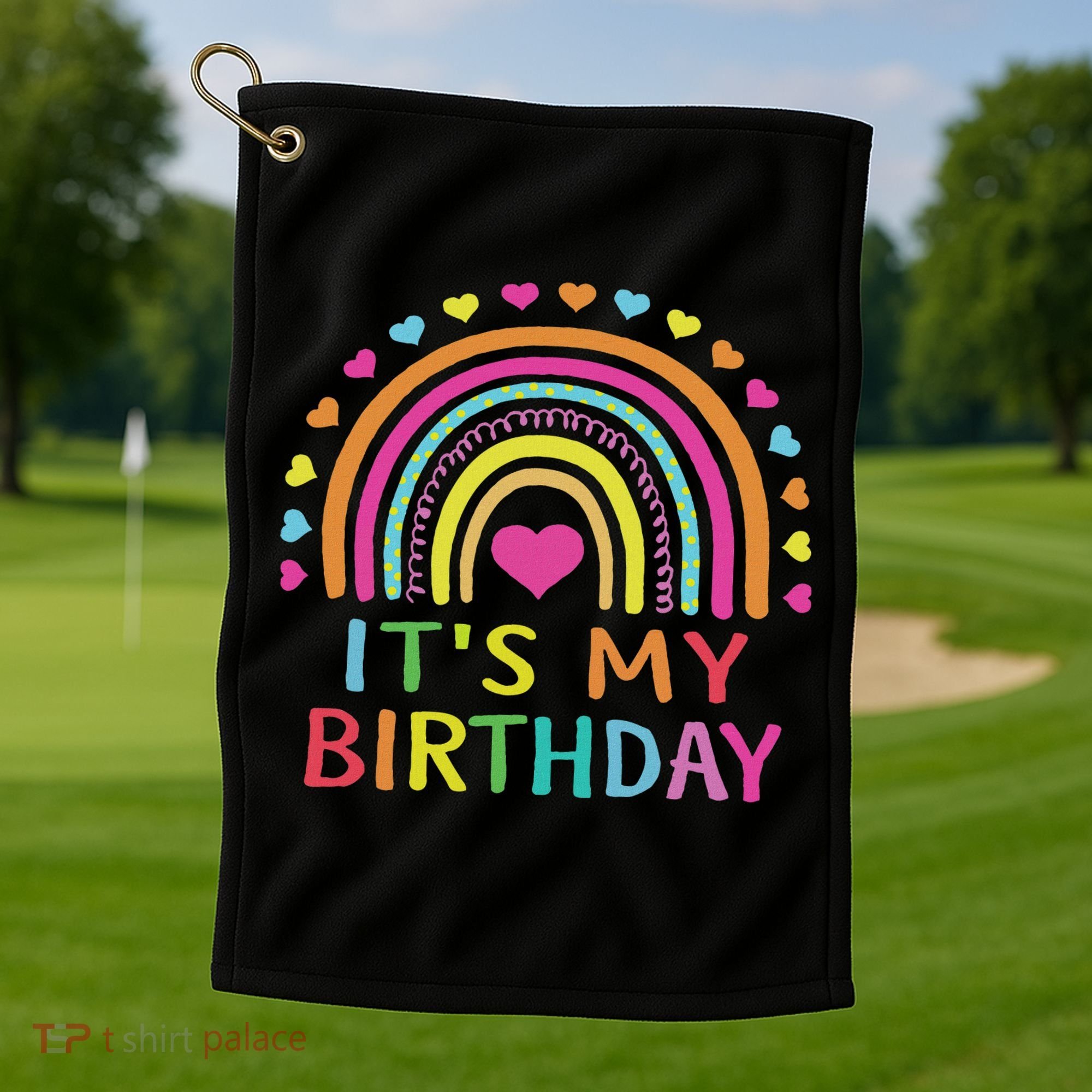 It's My Birthday For Women Ns Gift Rainbow Golf Towel